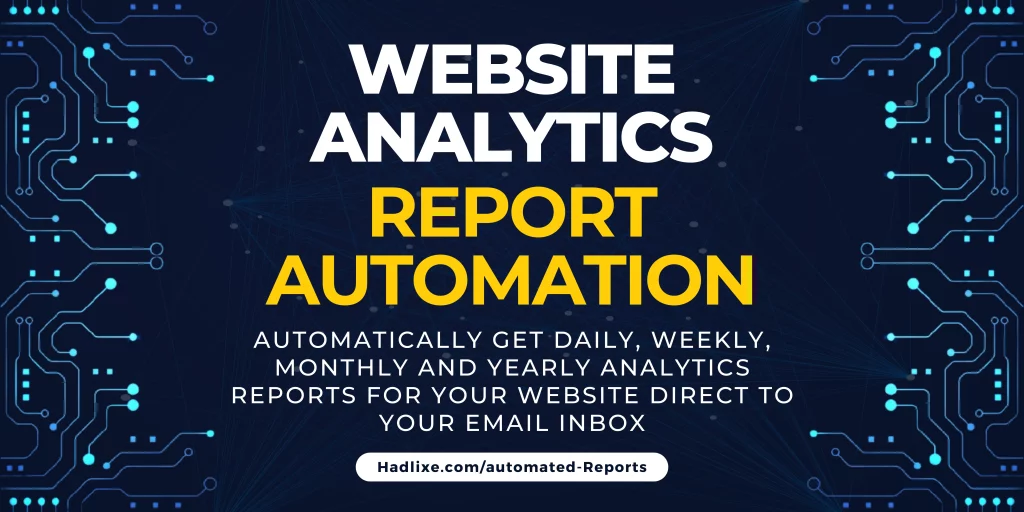 Automated Reporting for your website